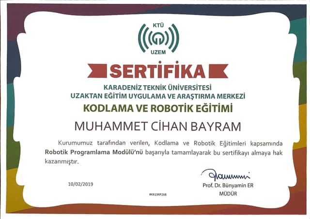 Karadeniz Technical University Distance Education Application and Research Center Robotics Programming Module Certificate